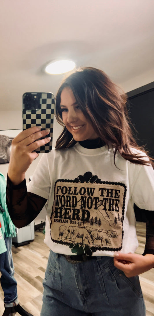 Follow The Word Tee