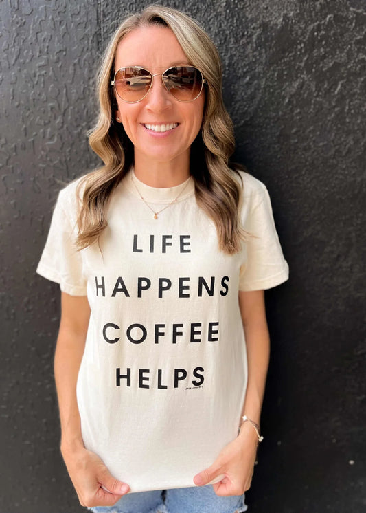 Life Happens Tee
