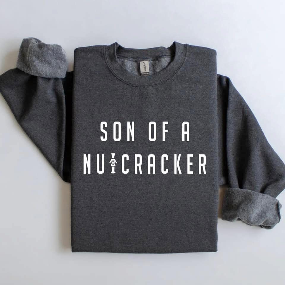 Son of a Nutcracker Crew