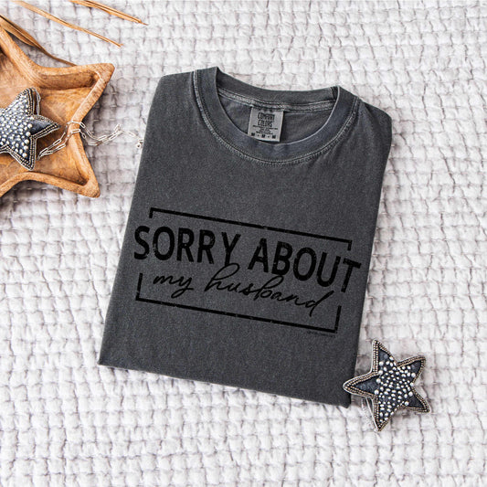 Sorry About My Husband PREORDER
